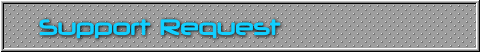Support Request